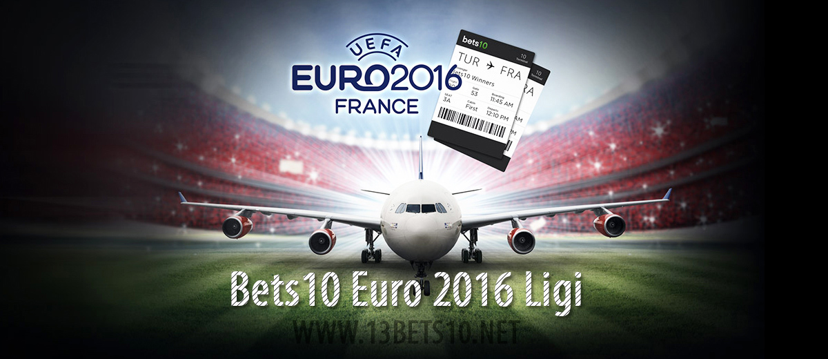 Bets10 Euro 2016 Ligi
